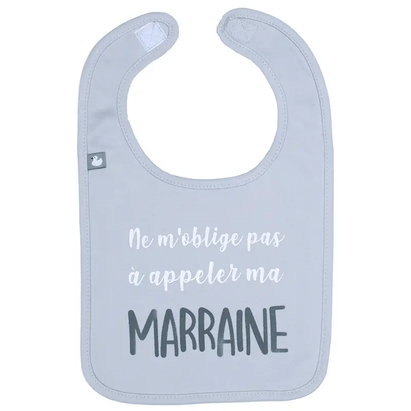 Bavoir “Ne m’oblige pas à appeler ma marraine” gris clair