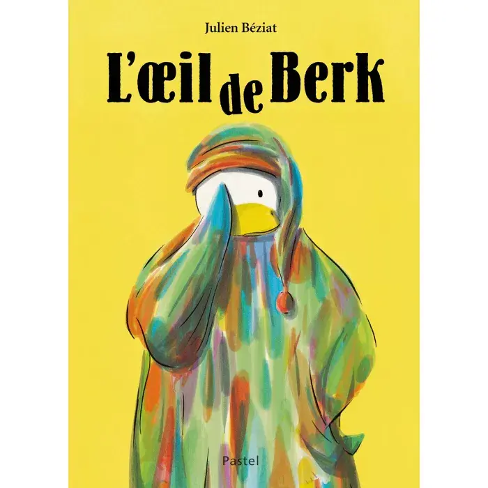 Ecole des loisirs - Livre L'œil de Berk - 3 ans+