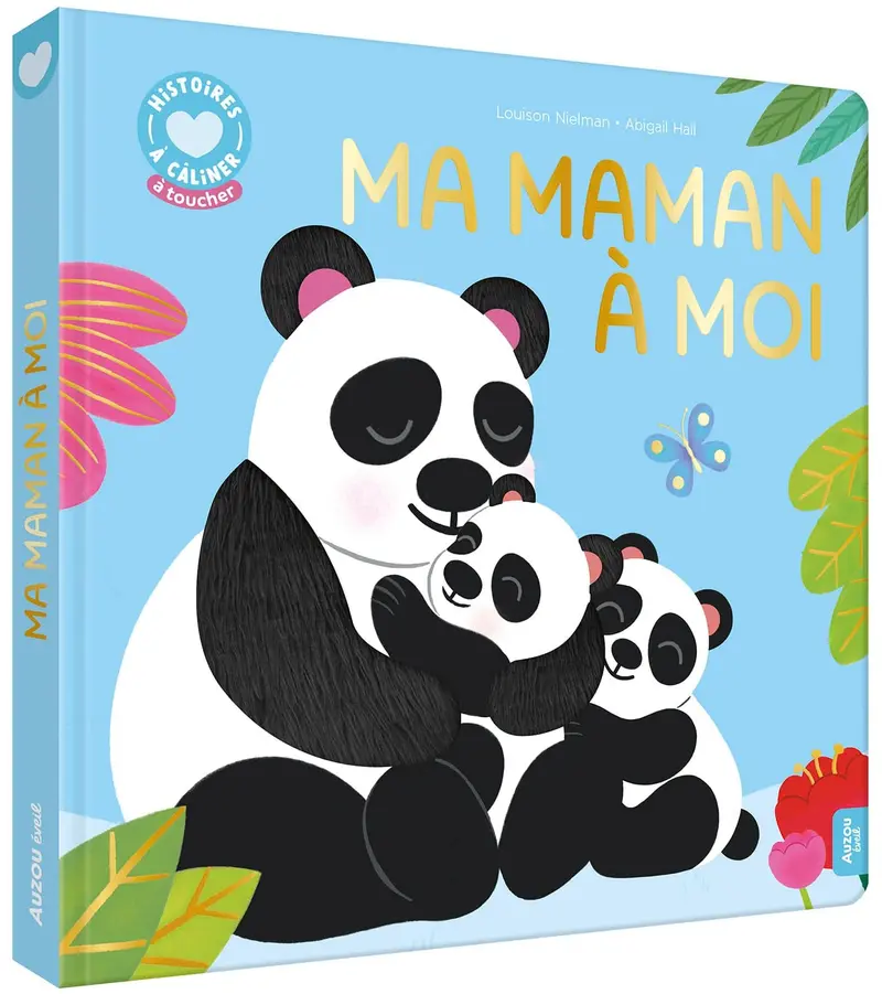 HISTOIRES À CÂLINER - MA MAMAN À MOI - AUZOU