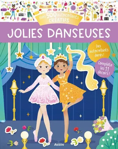 Livre avec 500 autocollants créatifs Les danseuses - AUZOU