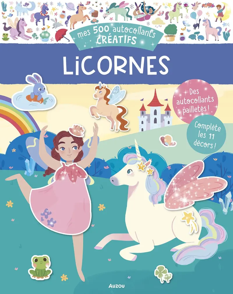 Livre avec 500 autocollants créatifs Les licornes- AUZOU