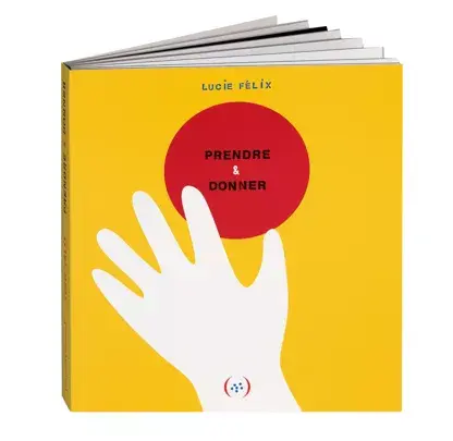 Livre Enfant - PRENDRE & DONNER / Livre jeu - 1 an+