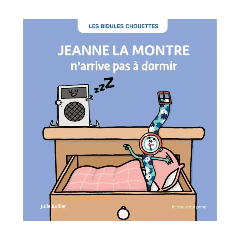 Livre Jeanne la montre - La poule qui pond