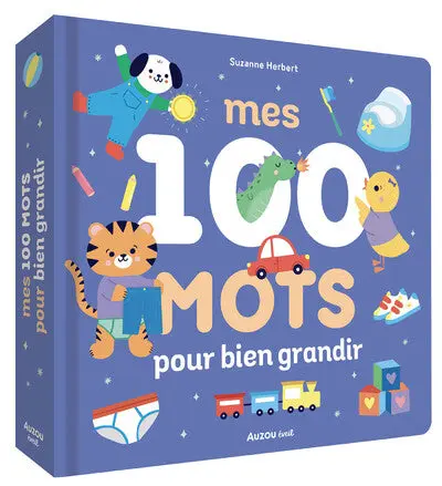 Mes 100 mots pour bien grandir – imagier bébé dès le plus jeune âge