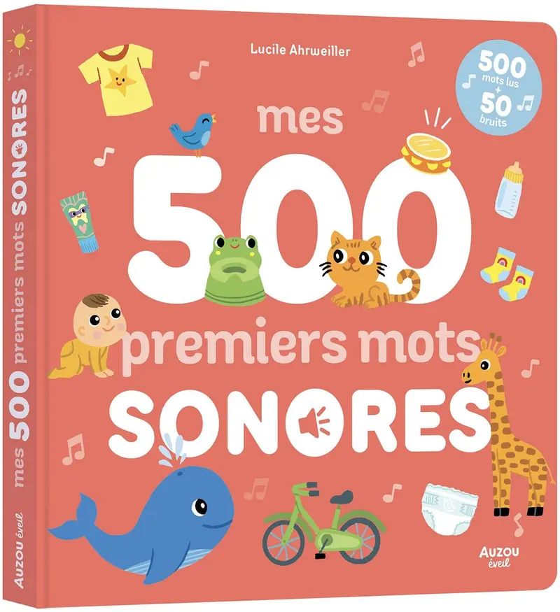 Mes 500 premiers mots sonores- AUZOU