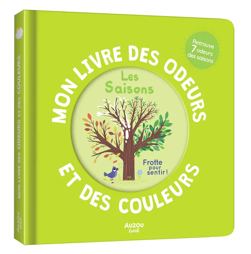 Mon livre des odeurs et des couleurs - Les saisons