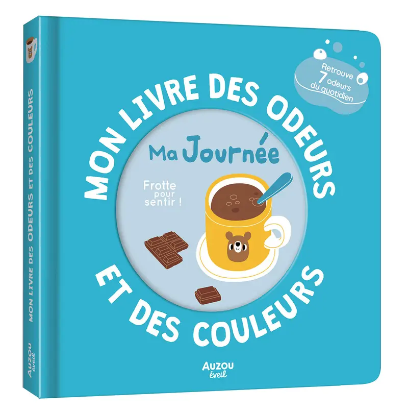 Mon livre des odeurs et des couleurs – Ma journée