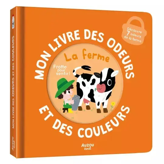Mon livre des odeurs -La ferme -AUZOU