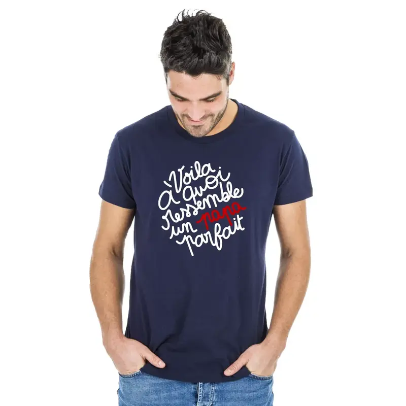 T-shirt voilà à quoi ressemble un papa parfait